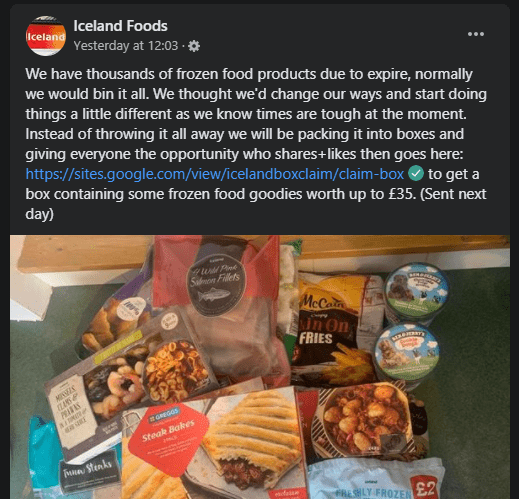 A scam Facebook post from a page called Iceland Foods. Text: "We have thousands of frozen food products due to expire, normally we would bin it all. We thought we'd change our ways and start doing things a little different as we know times are tough at the moment. Instead of throwing it all away we will be packing it into boxes and giving everyone the opportunity who shares+likes then goes here (scam link) to get a box containing some frozen food goodies worth up to £35.. (Sent next day)" The post includes a photo of some frozen food items, such as ice cream and steak bakes.